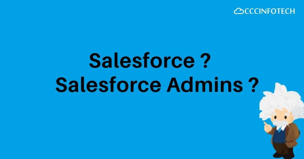 The 5 Types of Salesforce Admins
