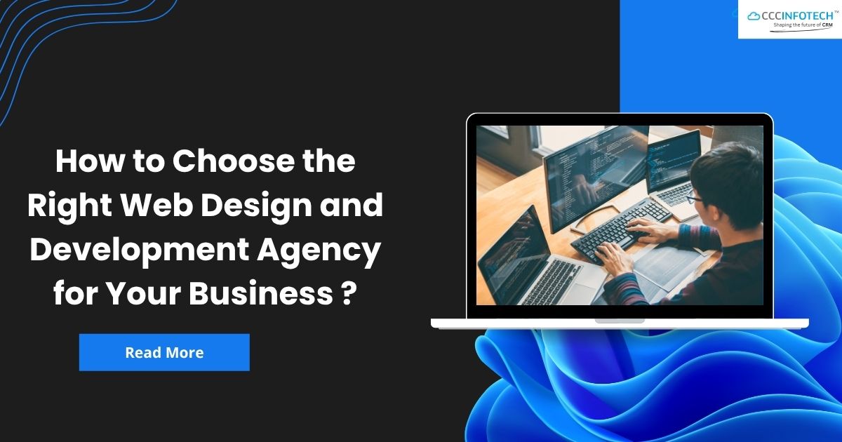 How to Choose the Right Web Design and Development Agency for Your ...
