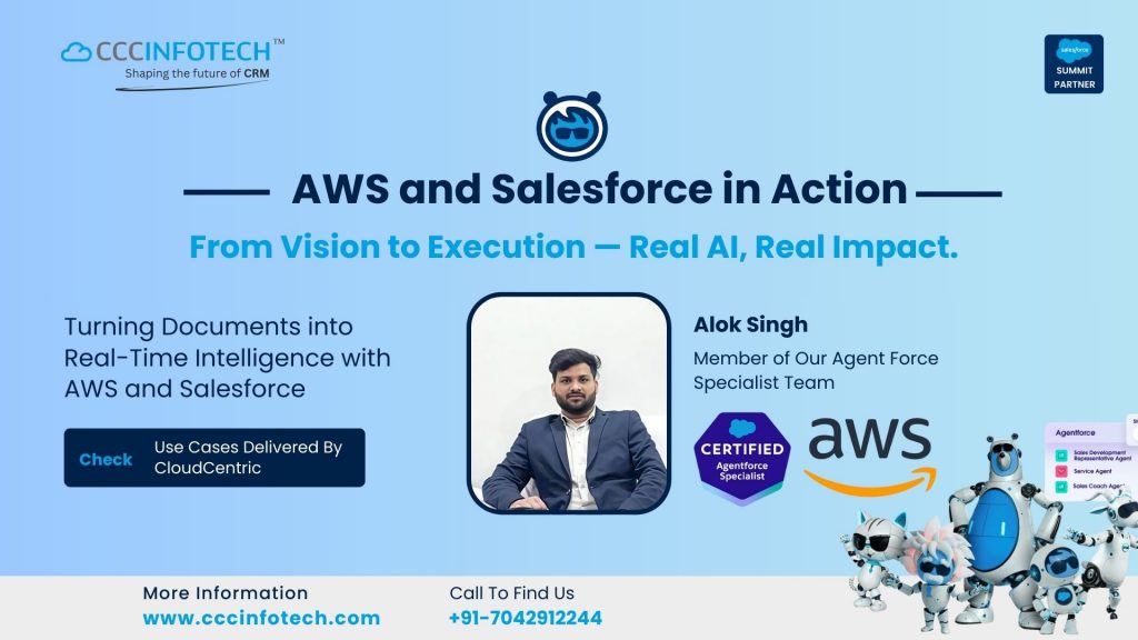 Turning Documents into Real-Time Intelligence with AWS and Salesforce Turning Documents into Real-Time Intelligence with AWS and Salesforce
